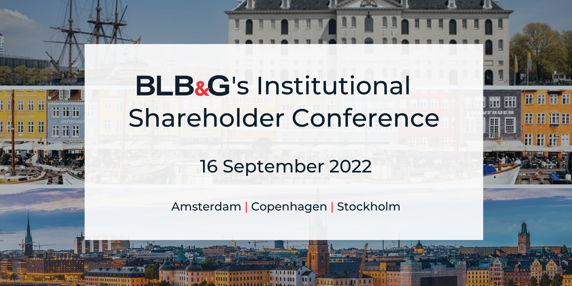 BLB&G Hosts Institutional Shareholder Conference in Amsterdam, Copenhagen, & Stockholm on September 16, 2022